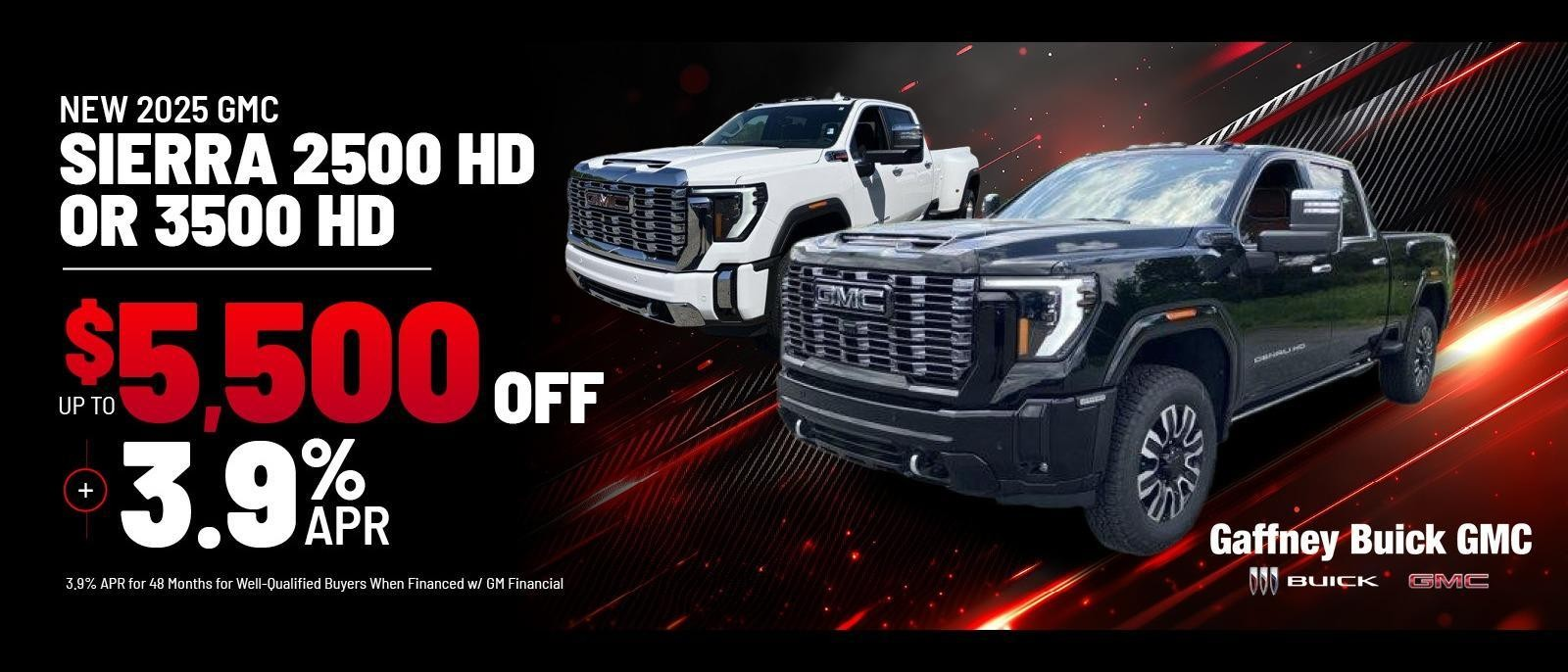 2025 Sierra 2500 or 3500 HD $5500 plus 3.9% APR