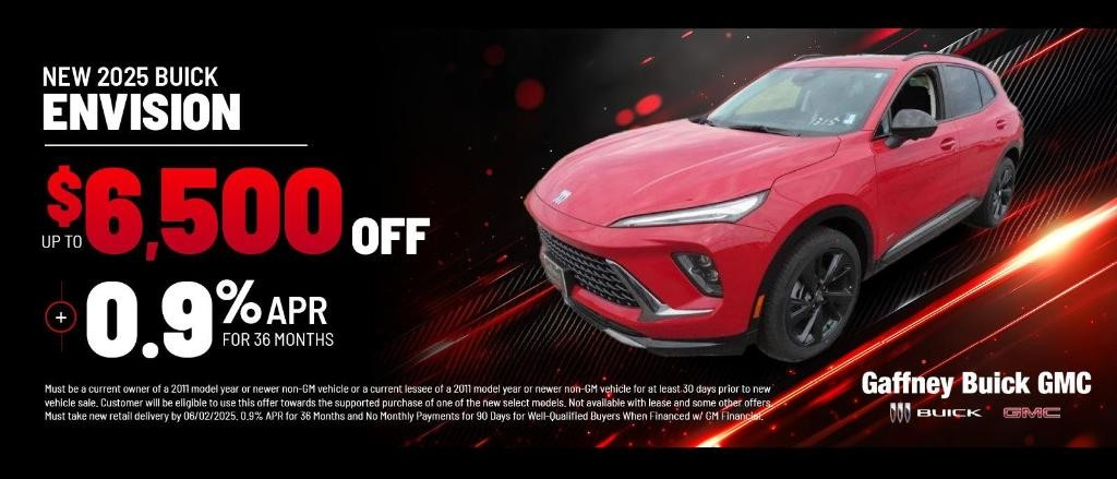 Get a 2025 Envision up to $6500 plus 0.9% APR for 36 a month